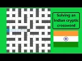 Solving an Indian cryptic crossword