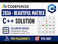 Codeforces 263A - Beautiful Matrix C Solution 2D Array Basics for Placements TCS NQT