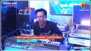 Download Lagu bugis electone || MUDANGKANGENG TAPPAMU || Dj Allunk (cover)|Riswana Music MP3