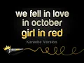 Download Lagu girl in red - we fell in love in october (Karaoke Version)