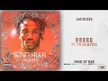 Jacquees King of R B - 3 EEeee ft TK Kravitz