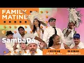 Lagu Family Matinee w/ SambaDá