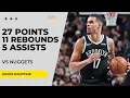 Michael Porter Jr 27 Points 11 Rebs 5 Assists vs Nuggets I 25-26 NBA Season