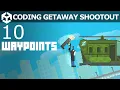 Coding Getaway Shootout 10 - Waypoints