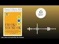 I’m OK – You’re OK Book Summary | Master Your Relationships & Mindset