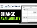 How To Change Availability On HotSchedules 2025 EASY FAST