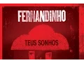 Download Lagu 7 - CAIA FOGO – Fernandinho – Teus Sonhos