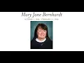 Mary Jane Bernhardt Service
