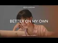 Download Lagu Keisya Levronka - Better On My Own ( Awan Axello Remix )