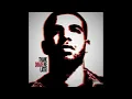 Drake - Unforgettable feat. Young Jeezy [No Radio Tags] [HQ]