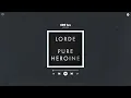 lorde - 400 lux (sped up & reverb)