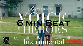 lil baby x lil durk voice of the heroes 6minbeat instrumental extended version