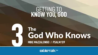 The God Who Knows