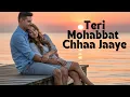 Download Lagu Teri Mohabbat Chhaa Jaaye l Latest AI Romantic Song | Bas Teri Aankhon Ka Nasha | Hindi 2025 l