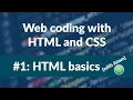 Web coding using HTML CSS - Lesson 1