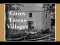 Cities Towns and Villages History of Sauk County Module 7