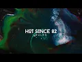 Hot Since 82 - Rules (Recovery)