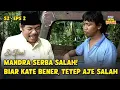 Download Lagu Mandra Kena Mulu Ame Babe Benyamin, Kocak WKWKWK | SI DOEL ANAK SEKOLAHAN | S2 - EPS 2 (4/5)