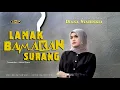 Download Lagu Diana Syaheskia - Lamak Bamakan Surang (Official Music Video)
