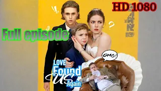 Review Movie 2025 LOVE FOUND US AGAIN After Being Sold And Drugged By Her Family Crace 