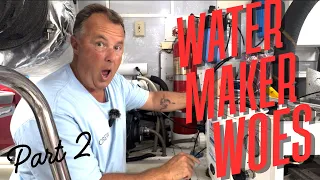 Watermaker Woes on a Nordhavn – Part 2