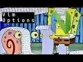 Approaching Neovim The Right Way Vim Options
