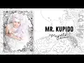 Myrtle Sarrosa - Mr. Kupido (Lyrics) | OK