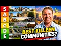 TOP 6 Amenity-Rich Communities in Killeen Texas