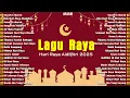 Download Lagu Lagu Raya 2025🍀 Koleksi Lagu Raya Aidilfitri 2025 🏮Kompilasi Evergreen \u0026 Hits Terkini
