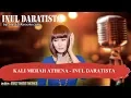 Download Lagu KALI MERAH ATHENA   INUL DARATISTA Karaoke