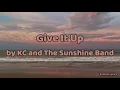 Give It Up by KC and The Sunshine Band | LYRICS