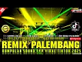 Download Lagu REMIX PALEMBANG 2025 VARIASI REMIX KN 1400 KUMPULAN SOUND FYP TIKTOK FULL BASS