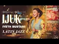 IYETH BUSTAMI – IJUK (Latin Jazz Version | AI Cover)