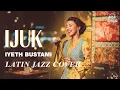 Lagu IYETH BUSTAMI – IJUK (Latin Jazz Version | AI Cover)