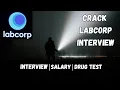 Labcorp Interview Process Explained Salary Drug Test