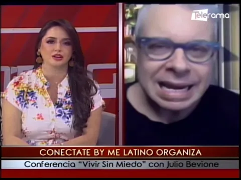 Conectate by me Latino organiza conferencia Vivir sin miedo con Julio Bevione