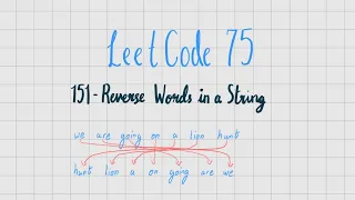 LeetCode 151 - Reverse Words in a String LeetCode 75 Davi Codes