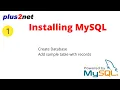 Download Install MySQL with Workbench and creating database with sample student table with records