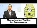 Memorization Tactics for Freemasons