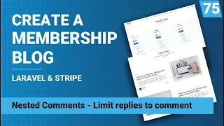 Nested Comments - Limit replies to comment Create a membership blog with Laravel Stripe Part 75