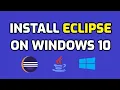 How to install Eclipse IDE 2020-03 on Windows 10 for Java Development