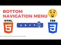 How to make bottom navigation bar in html and css