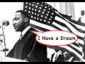 Martin Luther King Jr - I Have a Dream Speech