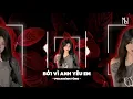 Download Lagu BỞI VÌ ANH YÊU EM (BẢN REMIX HOT TIK TOK) - PHAN ĐÌNH TÙNG | Dẫu biết rằng em đã xa lìa tôi