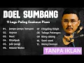 Download Lagu Full Album Lagu Doel Sumbang Hits 2025 | Lagu Viral Doel Sumbang