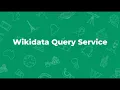 Wikidata Query Service WDQS How to create Wikipedia lists using Wikidata