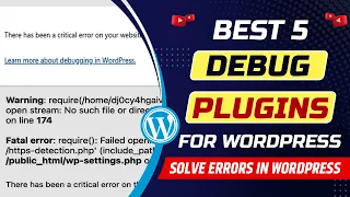 Best debug plugins for WordPress website WordPress debugger plugin