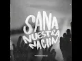 Vuelvo A Casa (feat. Johan Manjarrés, Nate Diaz & Karen Espinosa) - Generación 12 & Maverick City Musica