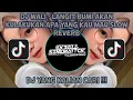 Download Lagu DJ WALI - LANGIT BUMI AKAN KULAKUKAN APA YANG KAU MAU SLOW REVERB (IKBALL CINEMATICK) 🎧