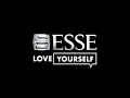 Download Lagu KOMPILASI ESSE - LOVE YOURSELF